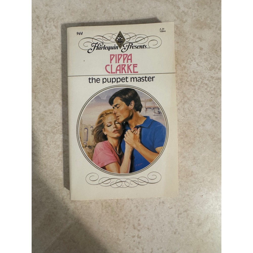 The Puppet Master Pippa Clarke Harlequin Presents 944 Vintage Romance 1987 Novel